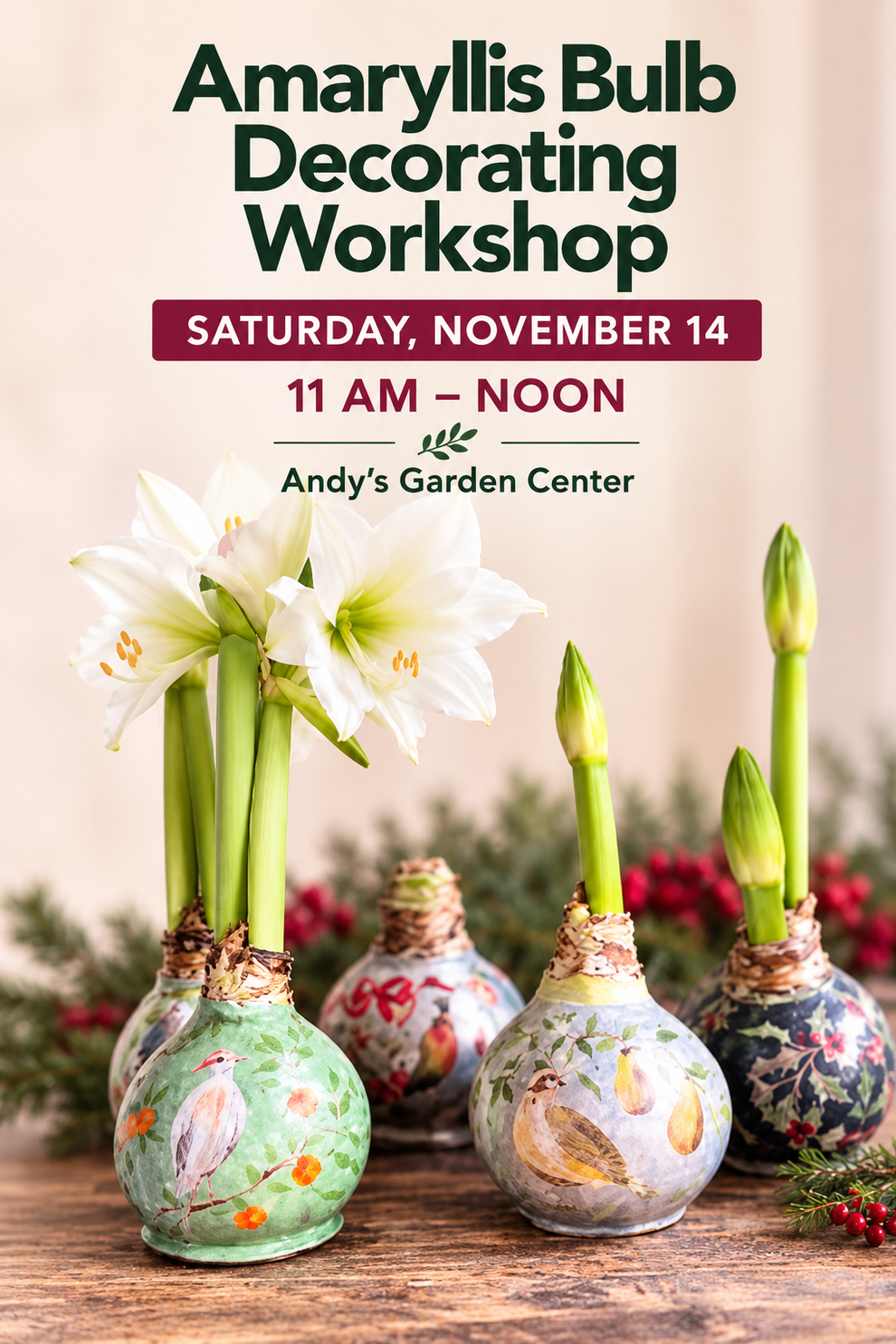 Center Bulb Amaryllis Blub Decorating Workshop – Andy's Garden Center